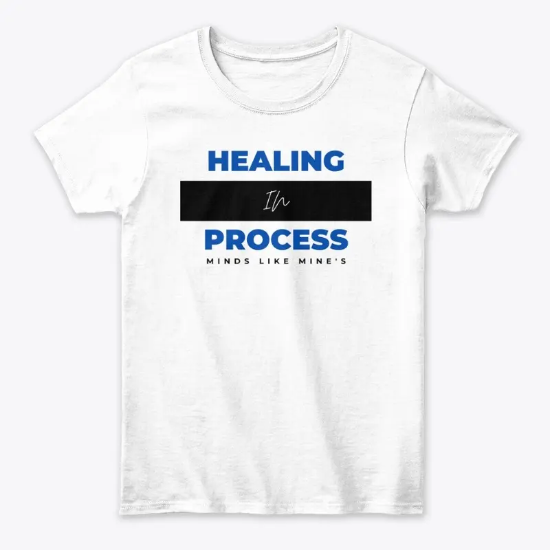 Healing In Process - Women's 